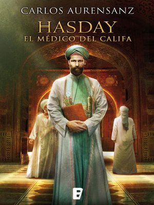 cover image of Hasday. El médico del Califa
